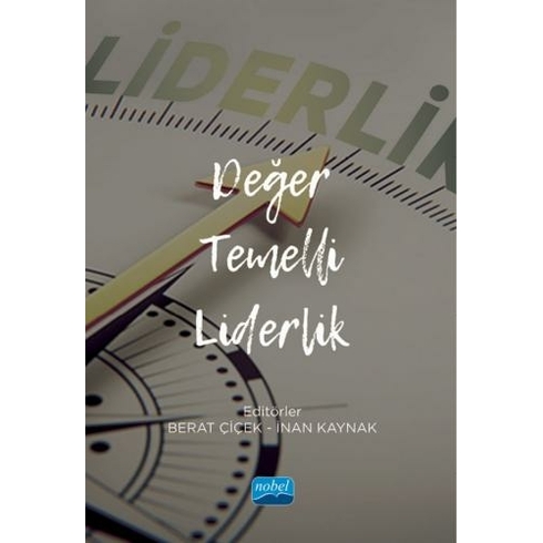 Değer Temelli Liderlik - Kolektif