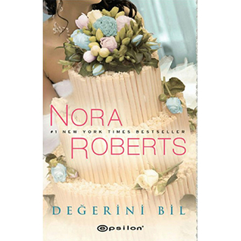 Değerini Bil Nora Roberts