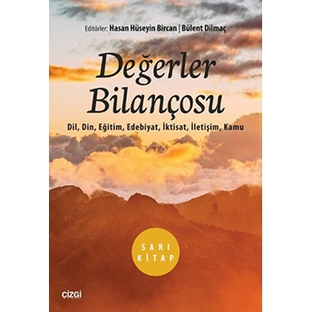 Değerler Bilançosu (Sarı Kitap) Hasan Hüseyin Bircan