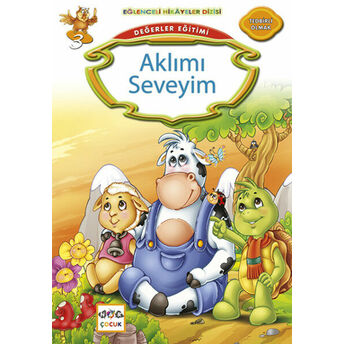 Değerler Eğitimi : Aklımı Seveyim Kemal Seyyit