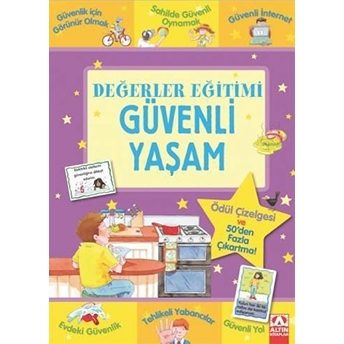 Değerler Eğitimi-Güvenli Yaşam Sophıe Gıles