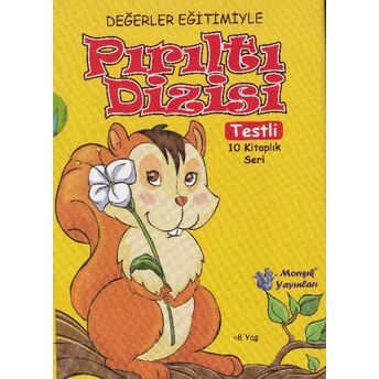 Değerler Eğitimiyle Pırıltı Dizisi (Testli 10 Kitaplık Seri) Kolektif