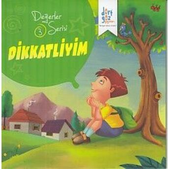 Değerler Serisi 3 - Dikkatliyim Süleyman Turan