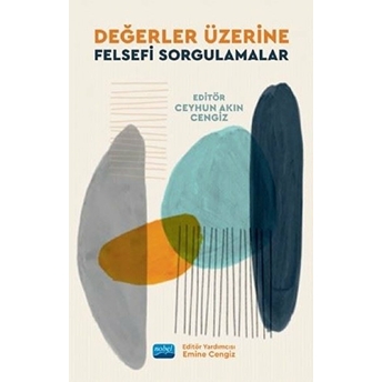 Değerler Üzerine Felsefi Sorgulamalar