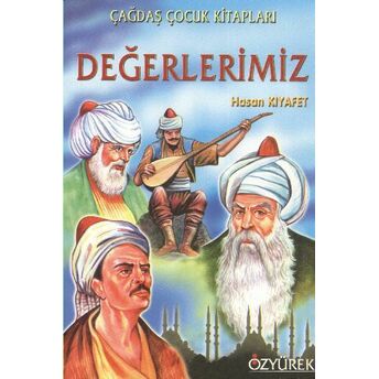 Değerlerimiz Hasan Kıyafet