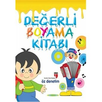 Değerli Boyama Kitabı / Öz Denetim Neriman Karatekin