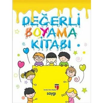 Değerli Boyama Kitabı / Saygı Neriman Karatekin