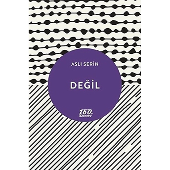 Değil Aslı Serin