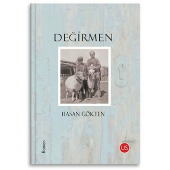 Değirmen - Hasan Gökten