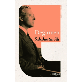 Değirmen Sabahattin Ali