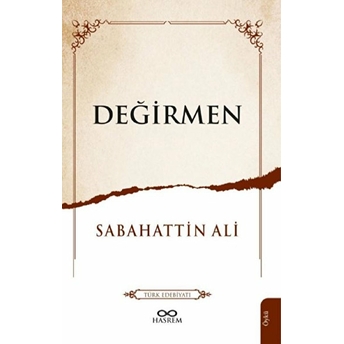 Değirmen Sabahattin Ali