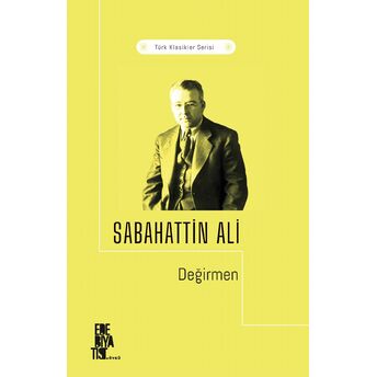 Değirmen Sabahattin Ali