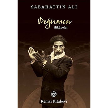 Değirmen Sabahattin Ali