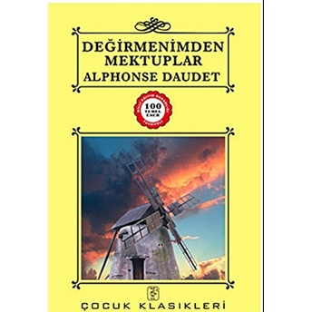 Değirmenimdem Mektuplar Alphonse Daudet