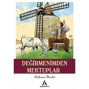 Değirmenimden Mektuplar Alphonse Daudet