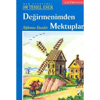 Değirmenimden Mektuplar Alphonse Daudet