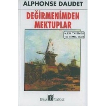 Değirmenimden Mektuplar Alphonse Daudet