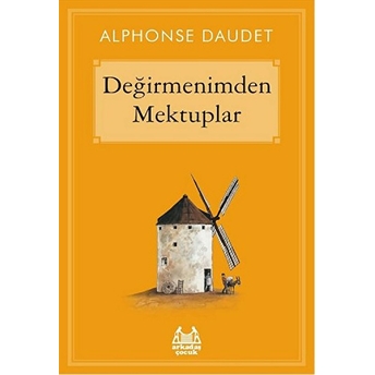 Değirmenimden Mektuplar Alphonse Daudet