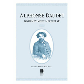 Değirmenimden Mektuplar Alphonse Daudet