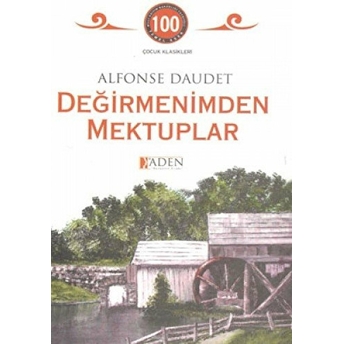 Değirmenimden Mektuplar Alphonse Daudet