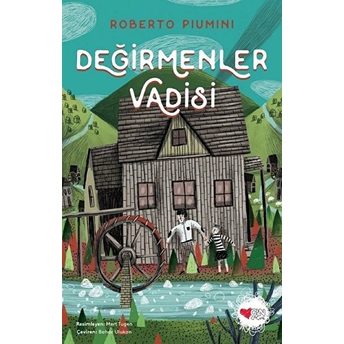 Değirmenler Vadisi Roberto Piumini