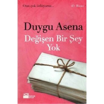 Değişen Bir Şey Yok Duygu Asena