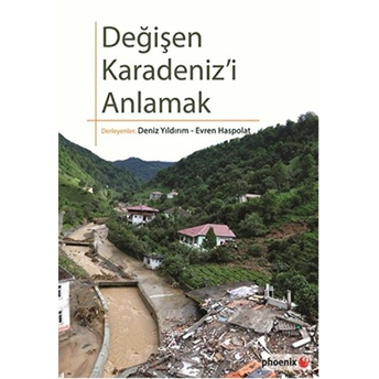 Değişen Karadeniz'i Anlamak Evren Haspolat