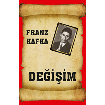 Değişim Franz Kafka