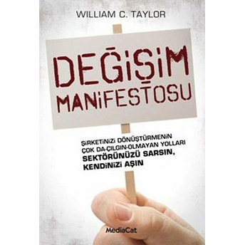 Değişim Manifestosu William C. Taylor