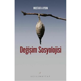 Değişim Sosyolojisi Mustafa Aydın