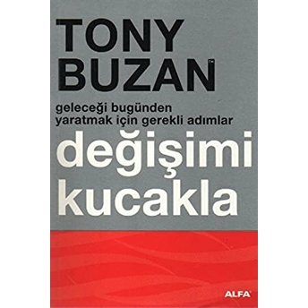 Değişimi Kucakla Tony Buzan