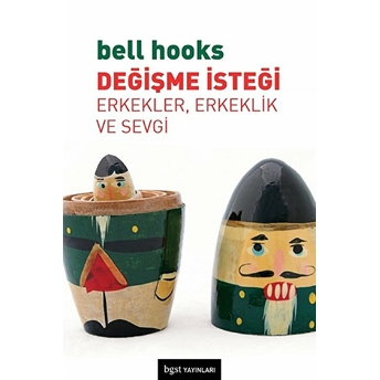 Değişme Isteği Bell Hooks