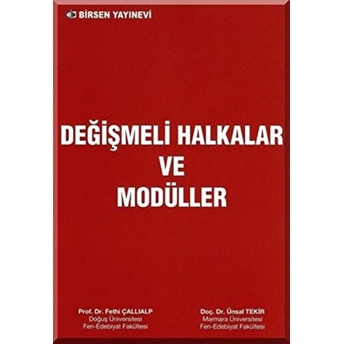 Değişmeli Halkalar Ve Modüller-Fethi Çallıalp