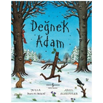 Değnek Adam Julia Donaldson