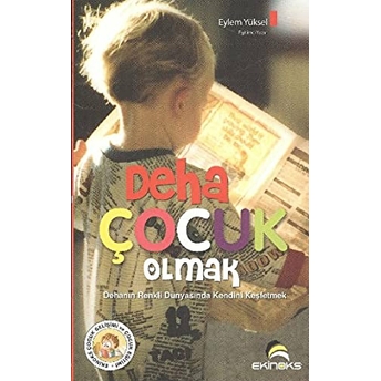 Deha Çocuk Olmak