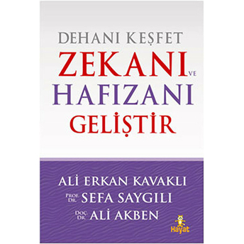 Dehanı Keşfet Zekanı Ve Hafızanı Geliştir Prof. Dr. Sefa Saygılı