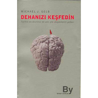 Dehanızı Keşfedin Michael J. Gelb