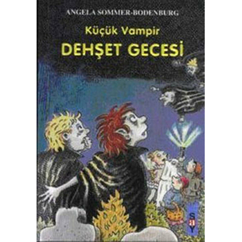 Dehşet Gecesi Angela Sommer-Bodenburg