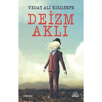 Deizim Aklı Vedat Ali Kızıltepe