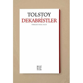 Dekabristler Lev Nikolayeviç Tolstoy