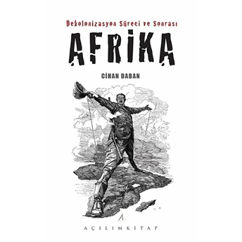 Dekolonizasyon Süreci Ve Sonrası Afrika