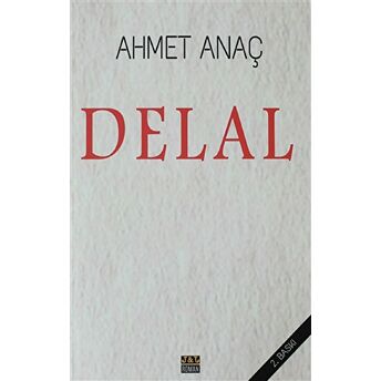 Delal Ahmet Anaç