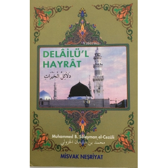 Delaül Hayrat (Cep Boy) Imam Abdullah Muhammed B. Süleyman El-Cezüli