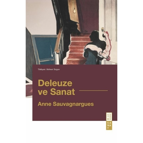 Deleuze Ve Sanat Anne Sauvagnargues