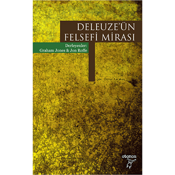 Deleuze'ün Felsefi Mirası Jon Roffe