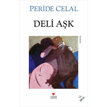 Deli Aşk Peride Celal