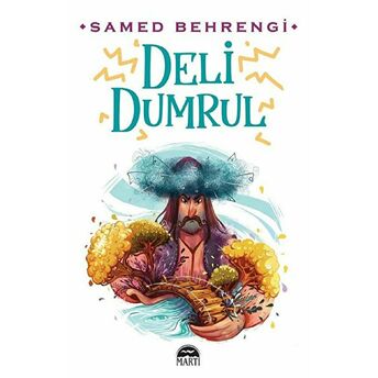 Deli Dumrul Samed Behrengi