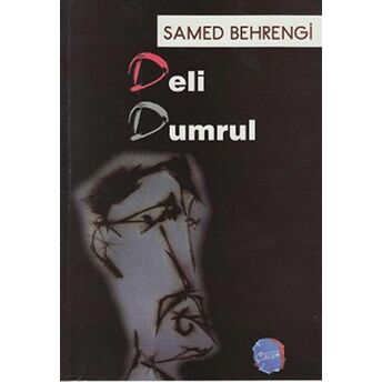 Deli Dumrul Samed Behrengi