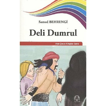 Deli Dumrul Samed Behrengi