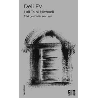 Deli Ev - Lali Tsipi Michaeli